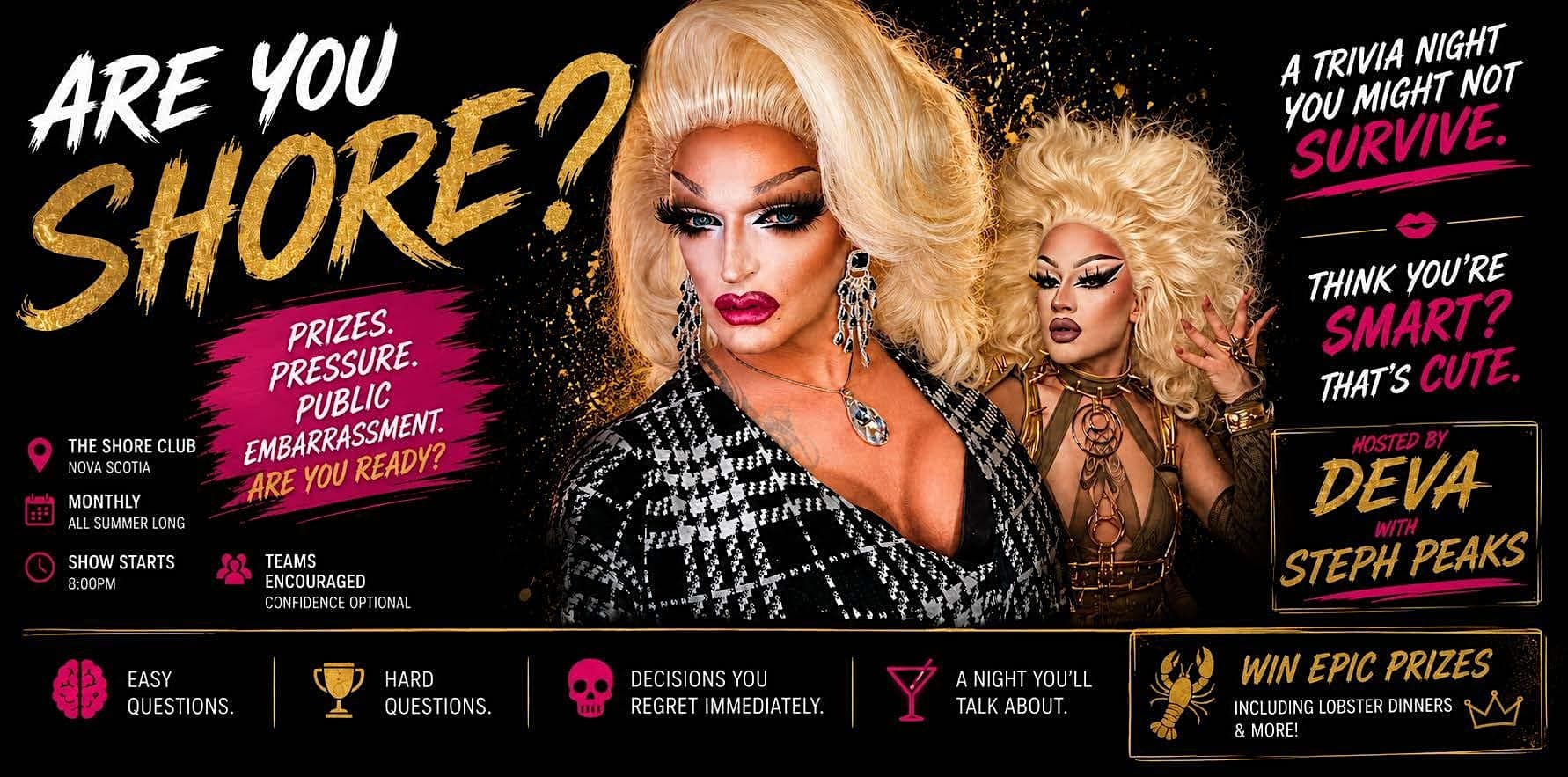 Are You Shore? – Drag Trivia with Deva and Steph Peaks